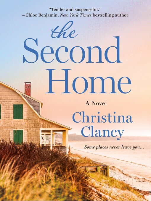 Title details for The Second Home by Christina Clancy - Wait list